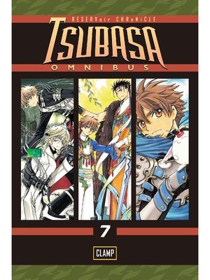 cover image of Tsubasa Omnibus, Volume 7